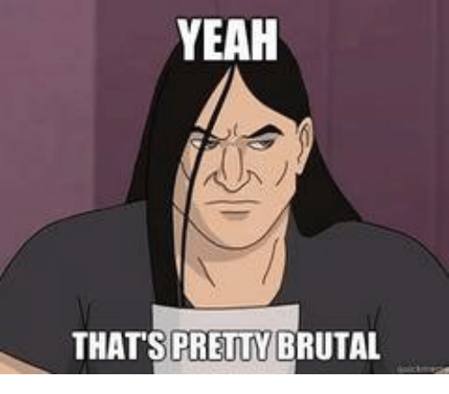yeah-thats-pretty-brutal-42585176.png