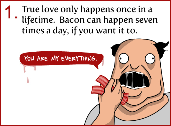 6-reasons-why-bacon-is-better-than-true-love-28891-1257709385-5.jpg